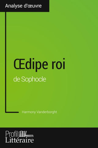 ¿dipe roi de Sophocle (Analyse approfondie)