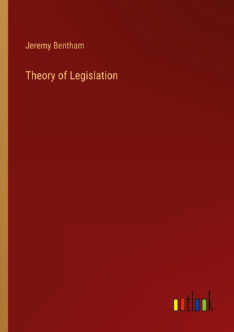 Theory of Legislation