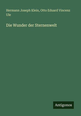 Die Wunder der Sternenwelt