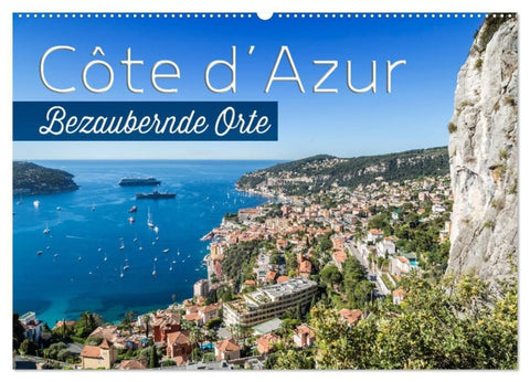 CÔTE D'AZUR Bezaubernde Orte (Wandkalender 2027 DIN A2 quer), CALVENDO Monatskalender
