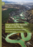 Integrating the Western Balkans into the EU