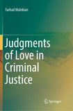Judgments of Love in Criminal Justice