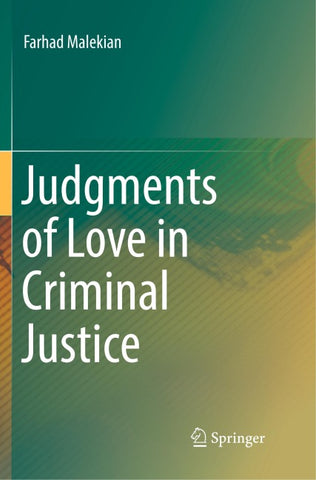 Judgments of Love in Criminal Justice