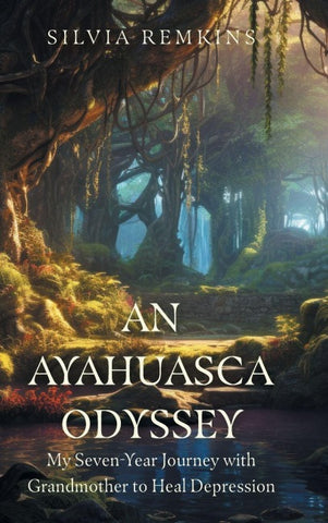 An Ayahuasca Odyssey