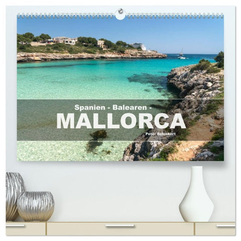 Spanien - Balearen - Mallorca (hochwertiger Premium Wandkalender 2026 DIN A2 quer), Kunstdruck in Hochglanz