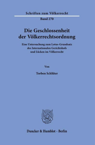 Die Geschlossenheit der Völkerrechtsordnung