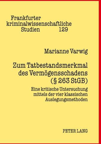 Zum Tatbestandsmerkmal des Vermögensschadens (§ 263 StGB)