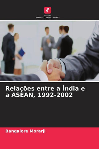 Relações entre a Índia e a ASEAN, 1992-2002