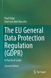 The EU General Data Protection Regulation (GDPR)