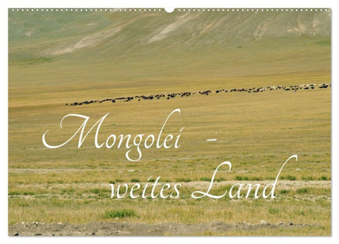 Mongolei - weites Land (Wandkalender 2027 DIN A2 quer), CALVENDO Monatskalender