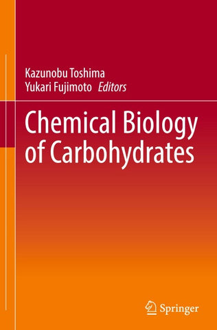 Chemical Biology of Carbohydrates