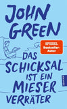 Das Schicksal ist ein mieser Verräter