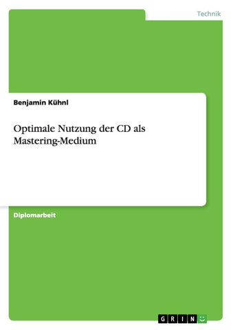 Optimale Nutzung der CD als Mastering-Medium