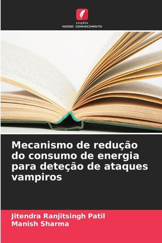 Mecanismo de redução do consumo de energia para deteção de ataques vampiros