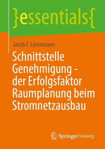 Schnittstelle Genehmigung - der Erfolgsfaktor Raumplanung beim Stromnetzausbau