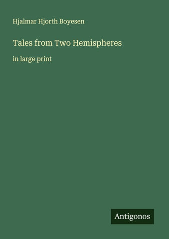 Tales from Two Hemispheres