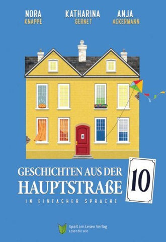 Geschichten aus der Hauptstraße 10