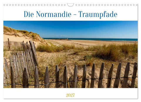 Die Normandie - Traumpfade (Wandkalender 2027 DIN A3 quer), CALVENDO Monatskalender