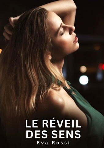 Le Réveil des sens