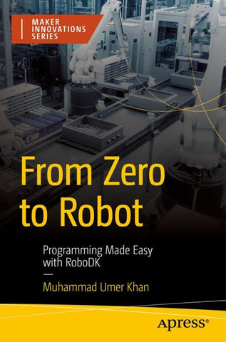From Zero to Robot