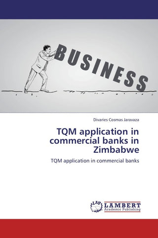 TQM application in commercial banks in Zimbabwe