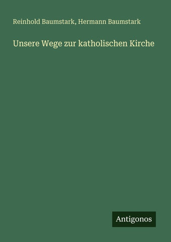Unsere Wege zur katholischen Kirche