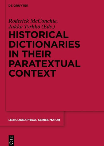 Historical Dictionaries in their Paratextual Context