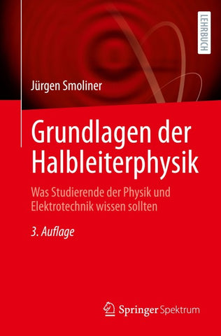 Grundlagen der Halbleiterphysik