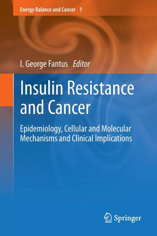Insulin Resistance and Cancer