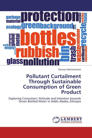 Pollutant Curtailment Through Sustainable Consumption of Green Product