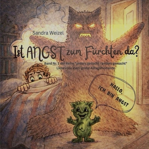 Ist Angst zum Fürchten da