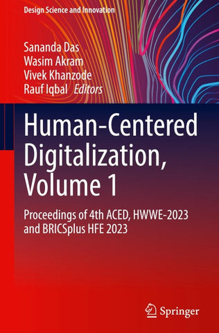 Human-Centered Digitalization, Volume 1
