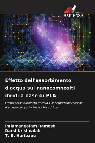 Effetto dell'assorbimento d'acqua sui nanocompositi ibridi a base di PLA