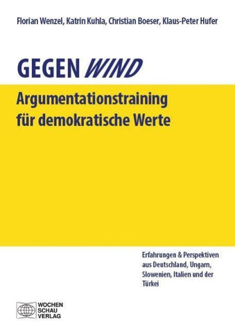 Gegenwind. Ein Argumentationstraining für demokratische Werte