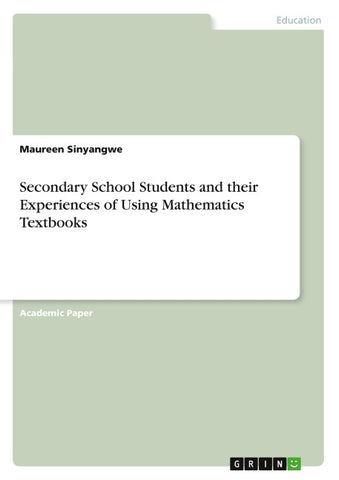 Secondary School Students and their Experiences of Using Mathematics Textbooks