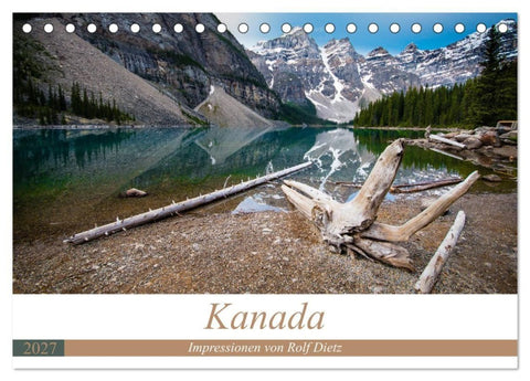 Kanada - Impressionen von Rolf Dietz (Tischkalender 2027 DIN A5 quer), CALVENDO Monatskalender