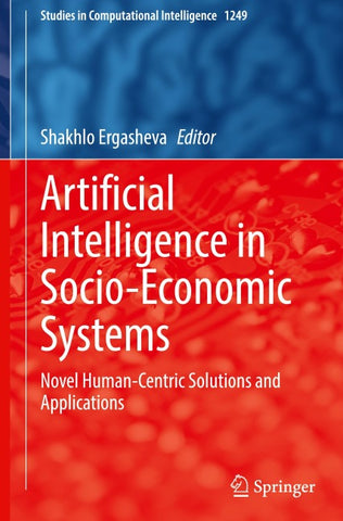 Artificial Intelligence in Socio-Economic Systems