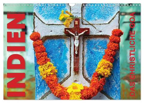 Indien - Das christliche Goa (Wandkalender 2027 DIN A3 quer), CALVENDO Monatskalender