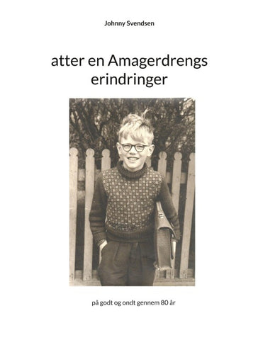atter en Amagerdrengs erindringer
