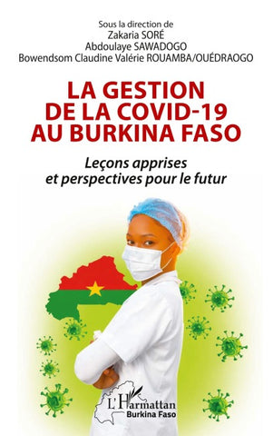 La gestion de la Covid-19 au Burkina Faso