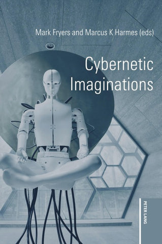 Cybernetic Imaginations