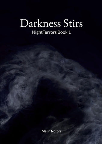 Darkness Stirs