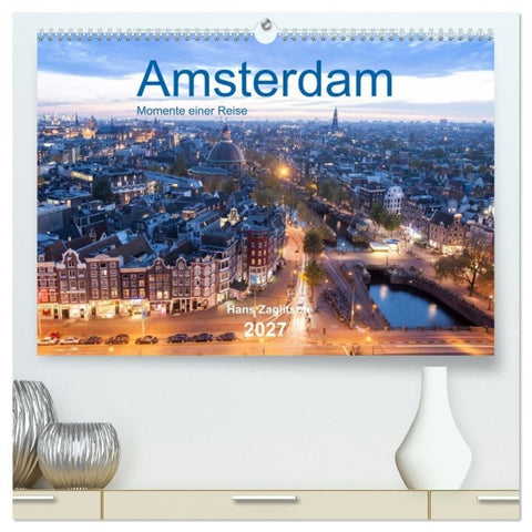 Amsterdam - Momente einer Reise (hochwertiger Premium Wandkalender 2027 DIN A2 quer), Kunstdruck in Hochglanz