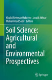 Soil Science: Agricultural and Environmental Prospectives