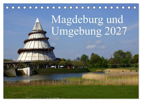 Magdeburg und Umgebung 2027 (Tischkalender 2027 DIN A5 quer), CALVENDO Monatskalender