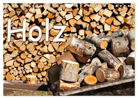 Holz (Wandkalender 2027 DIN A4 quer), CALVENDO Monatskalender