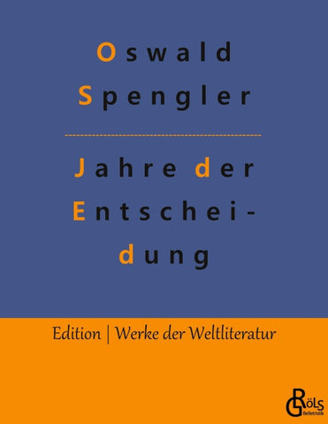 Jahre der Entscheidung