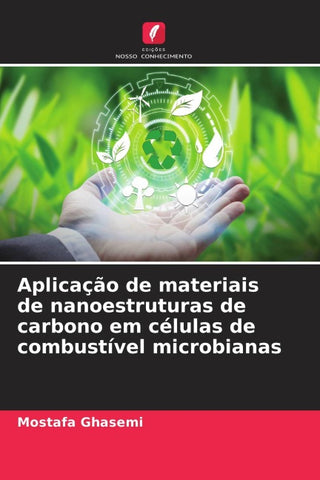 Aplicação de materiais de nanoestruturas de carbono em células de combustível microbianas