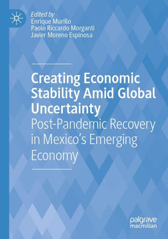 Creating Economic Stability Amid Global Uncertainty