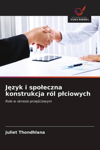 J¿zyk i spo¿eczna konstrukcja ról p¿ciowych